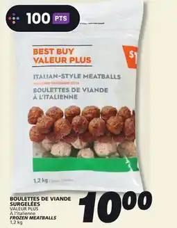 IGA VALEUR PLUS À l'italienne FROZEN MEATBALLS offer