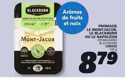 IGA FROMAGERIE BLACKBURN CHEESE offer