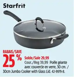 Canadian Tire Starfrit 30cm Jumbo Cooker with Glass Lid offer