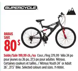 Canadian Tire SUPERCYCLE Nitrous Youth 24˝ or Adult 26˝, 27.5˝ Bike. Selected colours and sizes offer