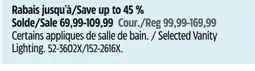 Canadian Tire Selected Vanity Lighting offer