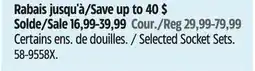 Canadian Tire Selected Socket Sets offer