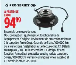 Canadian Tire Pro-Series OE+ Hub Assemblies offer