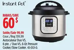 Canadian Tire Instant Pot Duo V5, 6-Qt Pressure Cooker/Slow Cooker offer