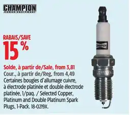 Canadian Tire Champion Selected Copper, Platinum and Double Platinum Spark Plugs, 1-Pack offer