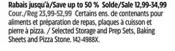 Canadian Tire Selected Storage and Prep Sets, Baking Sheets and Pizza Stone offer