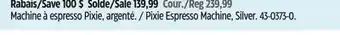 Canadian Tire Nespresso Pixie Espresso Machine offer
