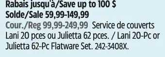 Canadian Tire Henckels Lani 20-Pc or Julietta 62-Pc Flatware Set offer