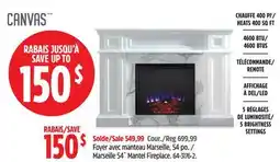 Canadian Tire Canvas Marseille 54˝ Mantel Fireplace offer