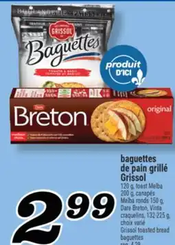 Marché Richelieu BAGUETTES DE PAIN GRILLÉ GRISSOL | GRISSOL TOASTED BREAD BAGUETTES offer