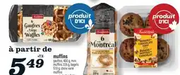 Marché Richelieu MUFFINS IRRESISTIBLES | IRRESISTIBLES MUFFINS offer