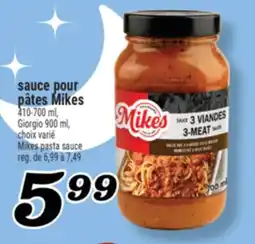 Marché Richelieu SAUCE POUR PÂTES MIKES | MIKES MIKES PASTA SAUCE offer