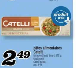 Marché Richelieu PÂTES ALIMENTAIRES CATELLI | CATELLI PASTA offer