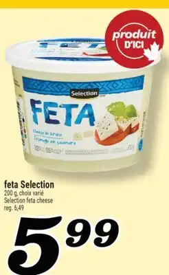 Marché Richelieu FETA SELECTION | SELECTION FETA CHEESE offer
