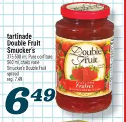 Marché Richelieu TARTINADE DOUBLE FRUIT SMUCKER'S | SMUCKER'S DOUBLE FRUIT SPREAD offer