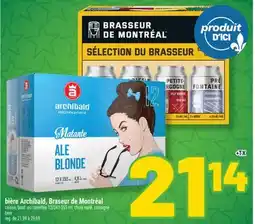 Marché Richelieu BIÈRE ARCHIBALD, BRASEUR DE MONTRÉAL | BEER offer