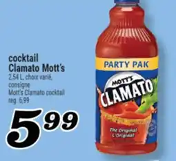 Marché Richelieu COCKTAIL CLAMATO MOTT'S | MOTT'S CLAMATO COCKTAIL offer