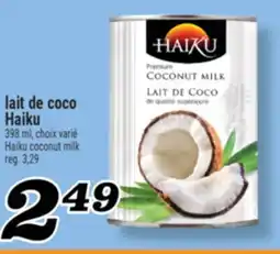 Marché Richelieu LAIT DE COCO HAIKU | HAIKU COCONUT MILK offer