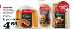 Marché Richelieu PAIN BRIOCHE IRRESISTIBLE | IRRESISTIBLE BRIOCHE BREAD offer