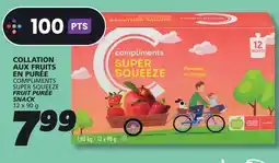 IGA COMPLIMENTS SUPER SQUEEZE FRUIT PURÉE SNACK offer