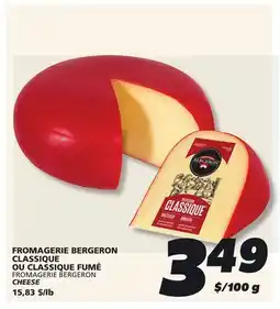 IGA FROMAGERIE BERGERON CHEESE offer
