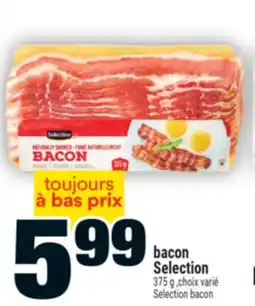 Super C bacon Selection | Selection bacon offer