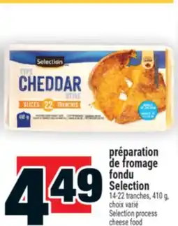Super C préparation de fromage fondu Selection | Selection process cheese food offer