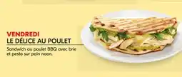 IGA VENDREDI LE DÉLICE AU POULET offer