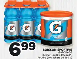 Marches Tradition GATORADE SPORTS DRINK (6 x 591 or 8 x 355 mL)*, (10 sachets or 560 g) SPORTS DRINK offer