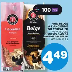 Marches Tradition AU PAIN DORÉ RUSTIC BELGIAN OR MULTIGRAIN BREAD offer
