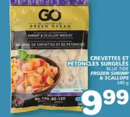 Marches Tradition BLUE TIDE FROZEN SHRIMP & SCALLOPS offer