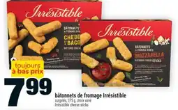 Super C BÂTONNETS DE FROMAGE IRRÉSISTIBLE | IRRÉSISTIBLE CHEESE STICKS offer