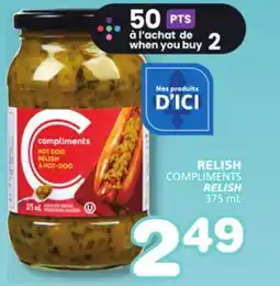 Marches Tradition COMPLIMENTS RELISH offer