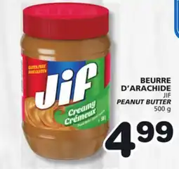 Marches Tradition BEURRE D'ARACHIDE JIF offer