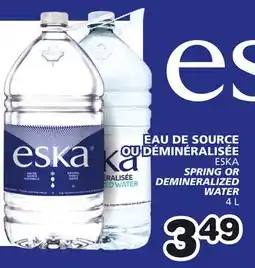 Marches Tradition ESKA SPRING OR DEMINERALIZED WATER offer