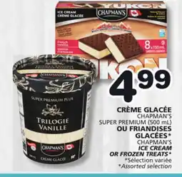 Marches Tradition CHAPMAN'S SUPER PREMIUM (500 mL) CHAPMAN'S ICE CREAM OR FROZEN TREATS offer