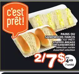 Marches Tradition C'EST PRÊT! STUFFED BREADS OR SANDWICHES offer