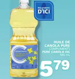 Marches Tradition COMPLIMENTS PURE CANOLA OIL offer