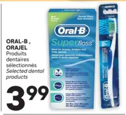 Brunet ORAL-B, ORAJEL Produits dentaires sélectionnés offer