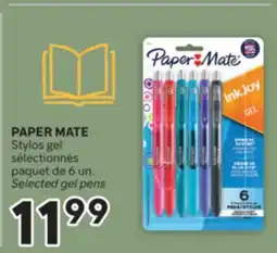 Brunet PAPER MATE Stylos gel sélectionnés offer