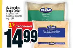 Super C riz à grains longs Cedar | Cedar long grain rice offer