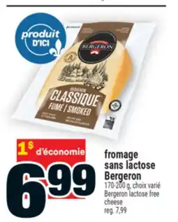 Super C fromage sans lactose Bergeron | Bergeron lactose free cheese offer