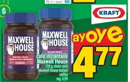Super C CAFÉ INSTANTANÉ MAXWELL HOUSE | MAXWELL HOUSE INSTANT COFFEE offer