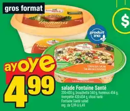 Super C SALADE FONTAINE SANTÉ | FONTAINE SANTÉ SALAD offer