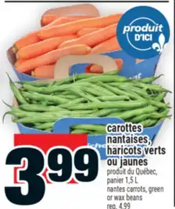 Super C carottes nantaises, haricots verts ou jaunes | nantes carrots, green or wax beans offer