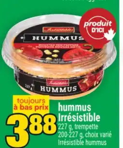 Super C hummus Irrésistible | Irrésistible hummus offer