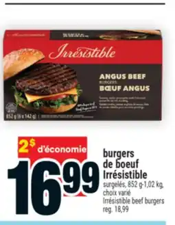 Super C burgers de boeuf Irrésistible |Irrésistible beef burgers, 852 g-1,02 kg offer