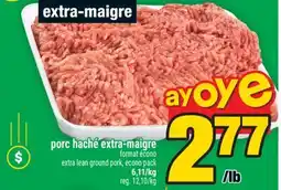 Super C porc haché extra-maigre | extra lean ground pork offer