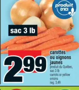 Super C carottes ou oignons jaunes | carrots or yellow onions offer