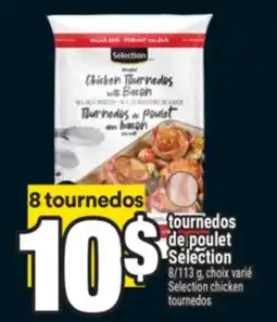 Super C tournedos tournedos de poulet | Selection chicken offer